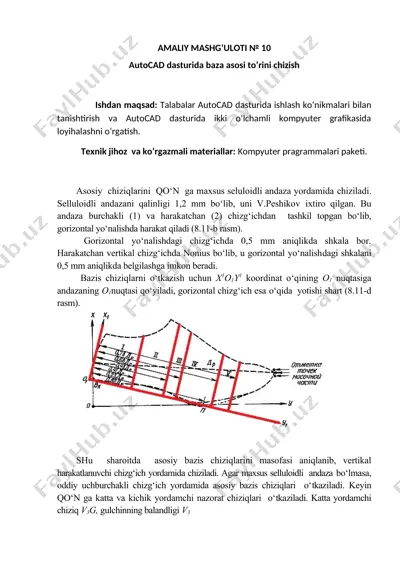 autocad dasturida baza asosi to’rini chizish — DOCX