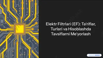 elektr filtrlari (ef): tariflar, turlari va hisoblashda tavsiflarni meyorlash — PDF
