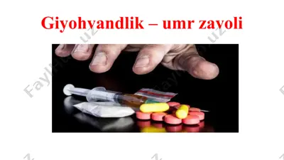 giyohvandlik– umr zavoli — PPTX