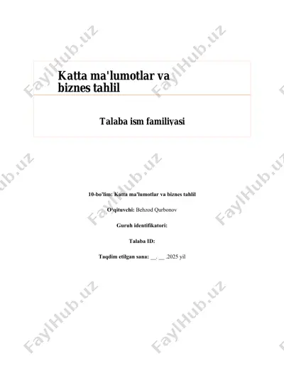 btec 3-bosqich katta ma'lumotlar va biznes tahlil — DOCX