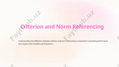 criterion and norm referencing — PPTX
