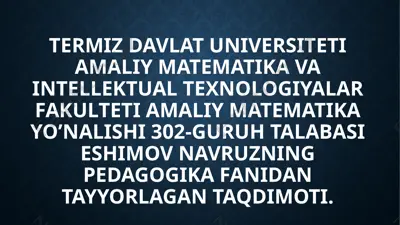 pedagogik dasturiy vositalar — PPTX