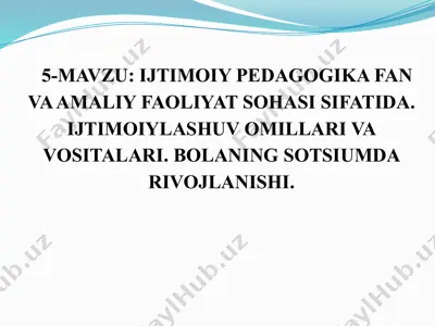 **ijtimoiy pedagogika fan va amaliy faoliyat** — PPTX
