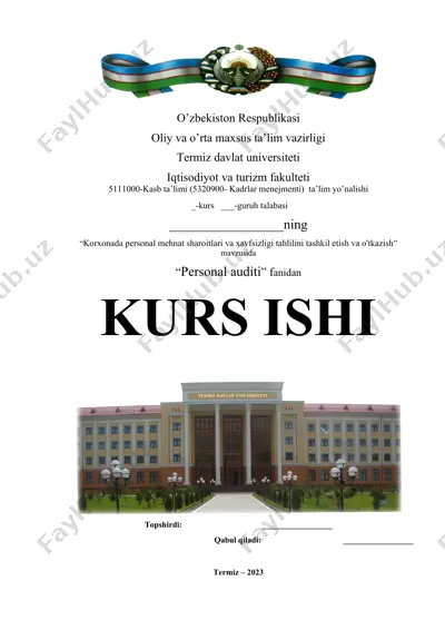 korxonada personal mehnat sharoitlari va xavfsizligi tahlilini tashkil etish va o'tkazish — DOCX