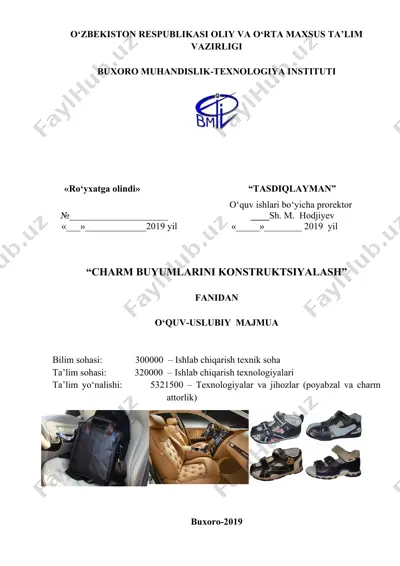 o‘quv-uslubiy majmua "charm buyumlarini konstruktsiyalash" — DOC