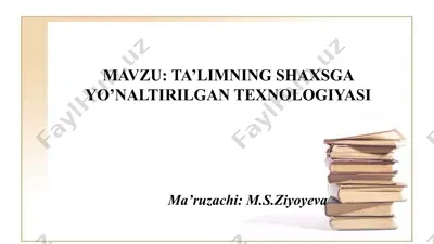 ta’limning shaxsga yo’naltirilgan texnologiyasi — PPTX