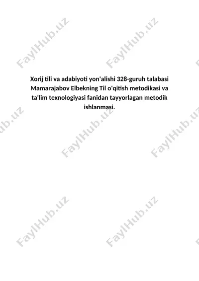 til o'qitish metodikasi va ta'lim texnologiyasi fanidan tayyorlagan metodik ishlanmasi — DOC