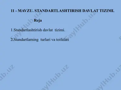 standartlashtirish davlat tizimi — PPTX