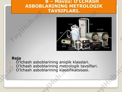 o’lchash asboblarining metrologik tavsiflari — PPTX