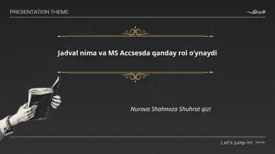 ms accessda jadval tushunchasi — PPTX