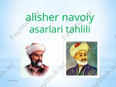 alisher navoiy asarlari tahlili — PPTX