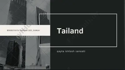 tailandqaytaishlashsanoati — PPTX