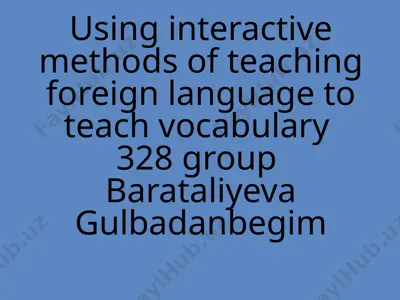 interactive method of teaching vocabulary — PPTX