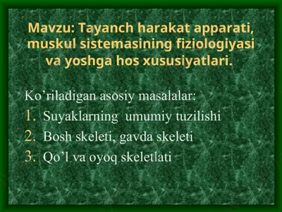 tayanch harakat apparati, muskul sistеmаsining fiziоlоgiyasiva yoshga hos xususiyatlari — PPT