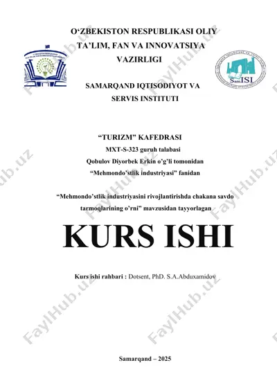 kurs ishi "mehmondo’stlik industriyasini rivojlantirishda chakana savdo tarmoqlarining o’rni" — DOC