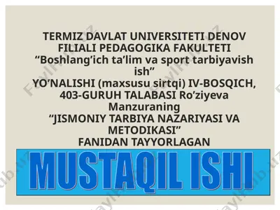jismoniy tarbiya nazariyasi va metodikasi fanidan tayyorlagan mustaqil ish — PPT