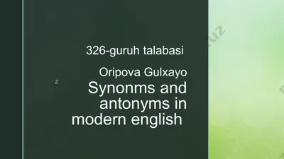 synonms and antonyms in modern english — PPTX