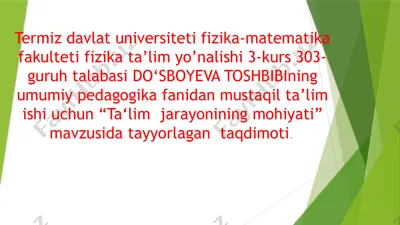 ta‘lim jarayonining mohiyati — PPTX