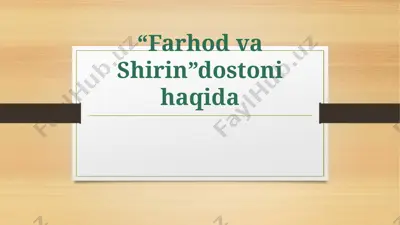 "farhod va shirin" — PPTX
