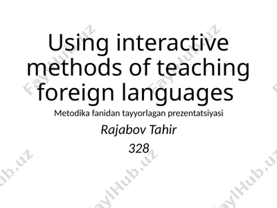 using interactive methods of teaching foreign languages — PPTX