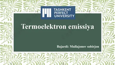 termoelektronemissiya — PPTX