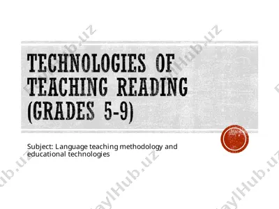 technologies of teaching reading (grades 5-9) — PPT