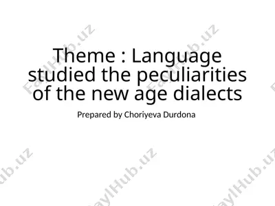 the peculiarities of new age dialects — PPTX