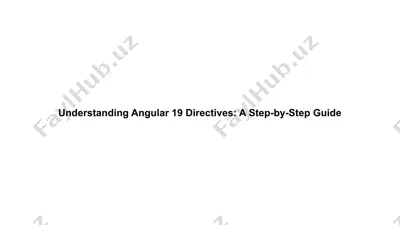 understanding angular 19 directives: a step-by-step guide — PPTX