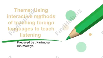 interactive methods of teaching listening in foreign languages — PPTX
