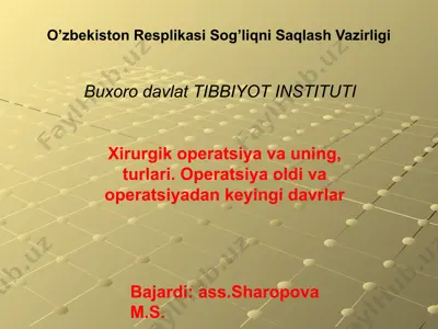 xirurgik operatsiya va uning turli turlari — PPTX