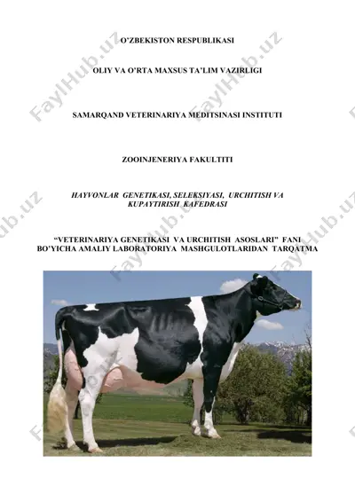 veterinariya genetikasi va urchitish asoslari fanidan amaliy laboratoriya mashgulotlari — DOCX
