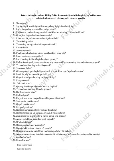 tibbiy fizika 1 -semestri (moduli) bo'yicha og'zaki-yozma baholash elementlari bilan og'zaki nazorat savollari — DOCX
