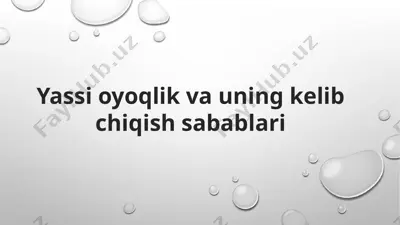 yassioyoqlik va uning kelib chiqish sabablari — PPTX