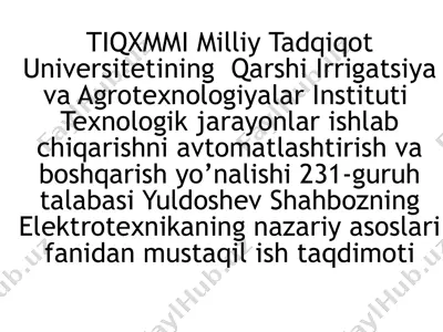 elektrotexnika uchun uch fazali sxema analizi — PPTX