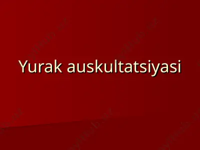 yurak auskultatsiyasi — PPT