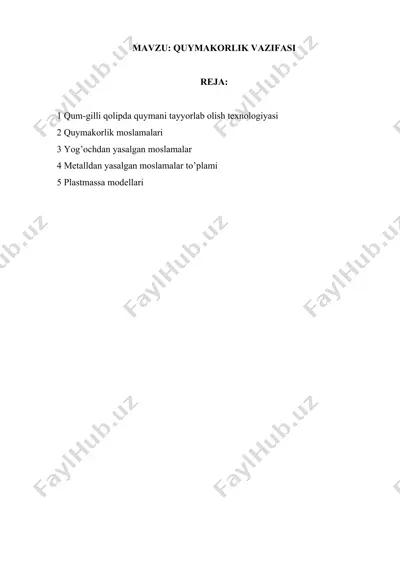 qum-gilli qolipda quymani tayyorlab olish texnologiyasi — DOCX