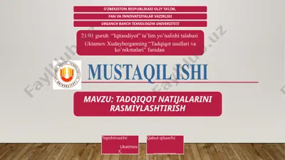 tadqiqot natijalarini rasmiylashtirish — PPTX