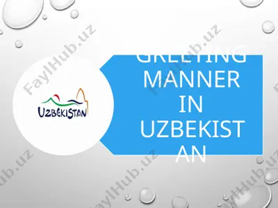 introduction to uzbek greetings — PPTX
