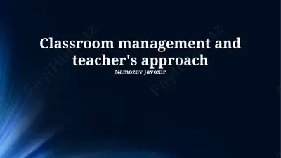 classroom management and teacher's approach — PPTX