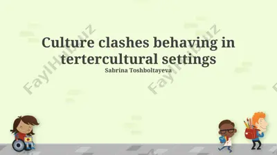 culture clashes behaving in intercultural settings — PPTX