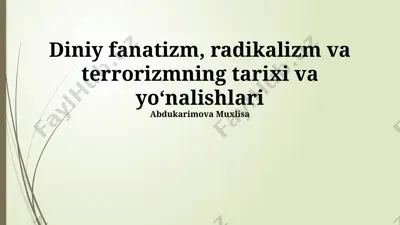 zamonaviy diniy fanatizmga qarshi kurash — PPTX