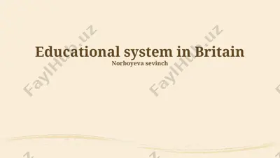 educational system in britain — PPTX