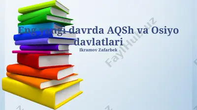 eng yangi davrda aqsh va osiyo davlatlari — PPTX