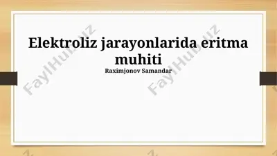 elektroliz jarayonlarida eritma muhiti — PPTX
