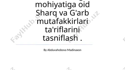 falsafaning mohiyatiga oid sharq va g'arb mutafakkirlari ta'riflarini tasniflash — PPTX