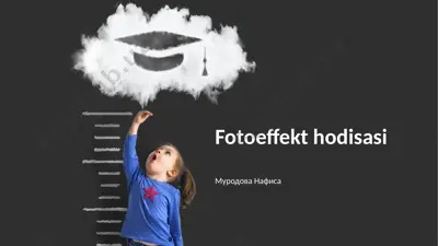 fotoeffekt hodisasi — PPTX