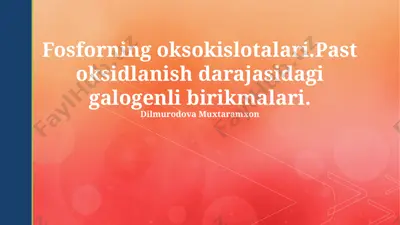 fosforning oksokislotalari — PPTX