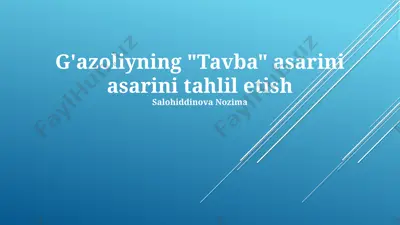 g'azoliyning "tavba" asarini tahlil etish — PPTX