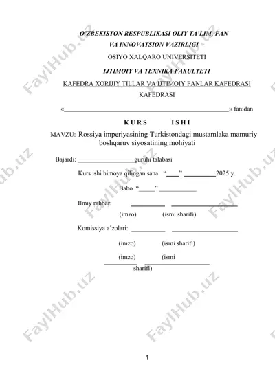 rossiya imperiyasining turkistondagi mustamlaka mamuriy boshqaruv siyosatining mohiyati — DOCX