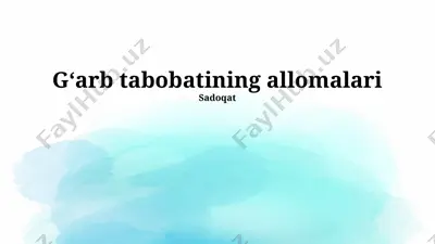 gʻarb tabobatining allomalari — PPTX
